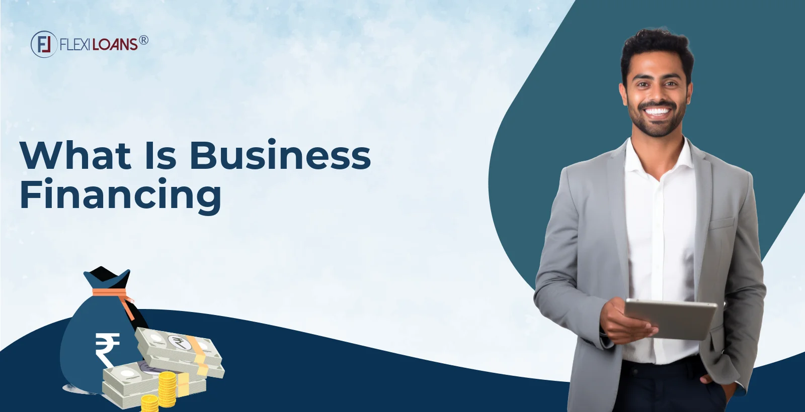What is Business Financing? How to Fund Your Business