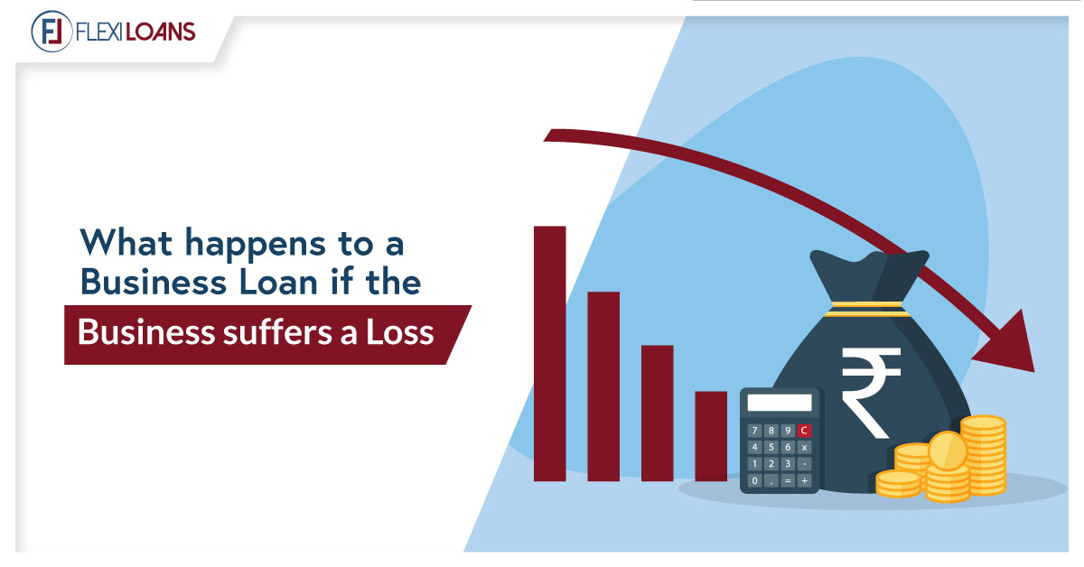 WHAT HAPPENS TO A BUSINESS LOAN IF THE BUSINESS LOSES?