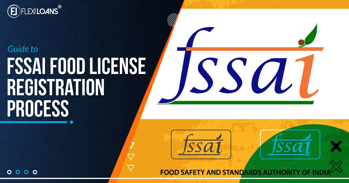 Guide to FSSAI Food License Registration Process, Eligibility, &#038; Documents
