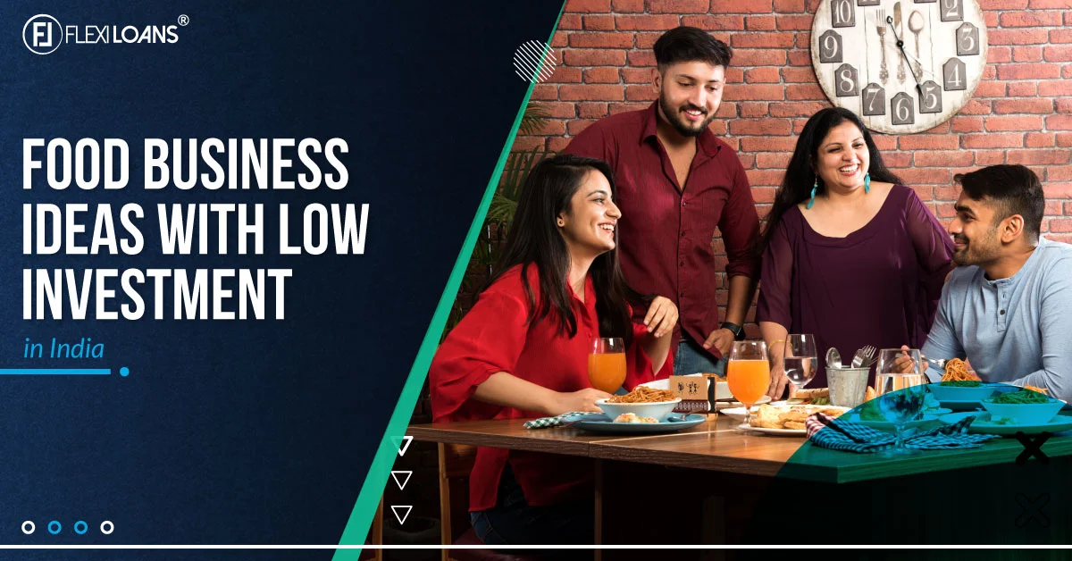 Food Business Ideas With Low Investment In India