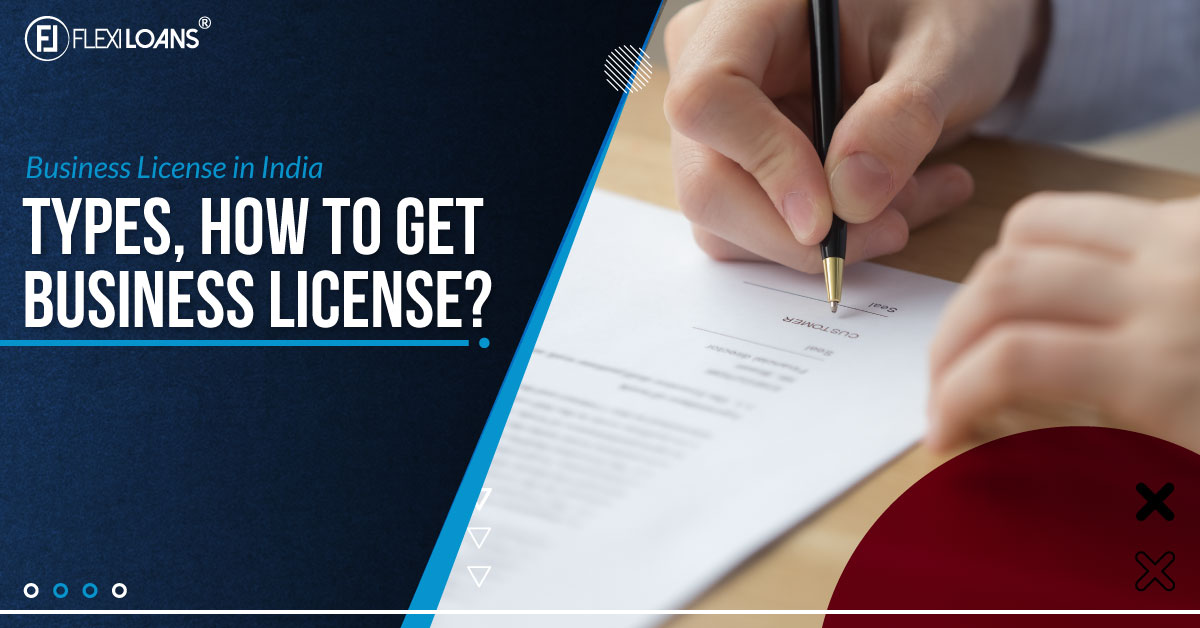 Business License in India – Types, How to Get Business License