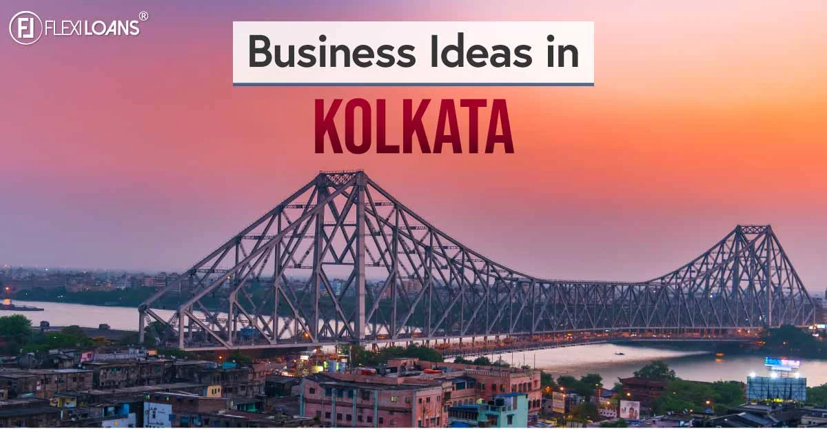A Guide to Best Business Ideas in Kolkata