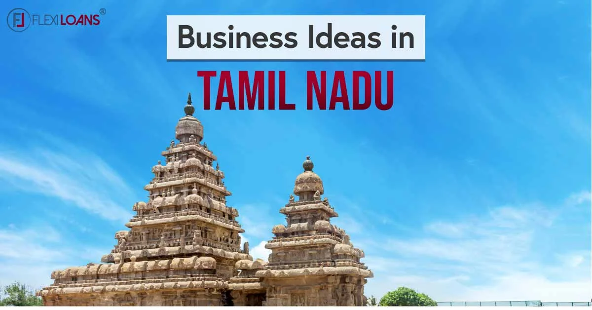 Best Business Ideas in Tamil Nadu