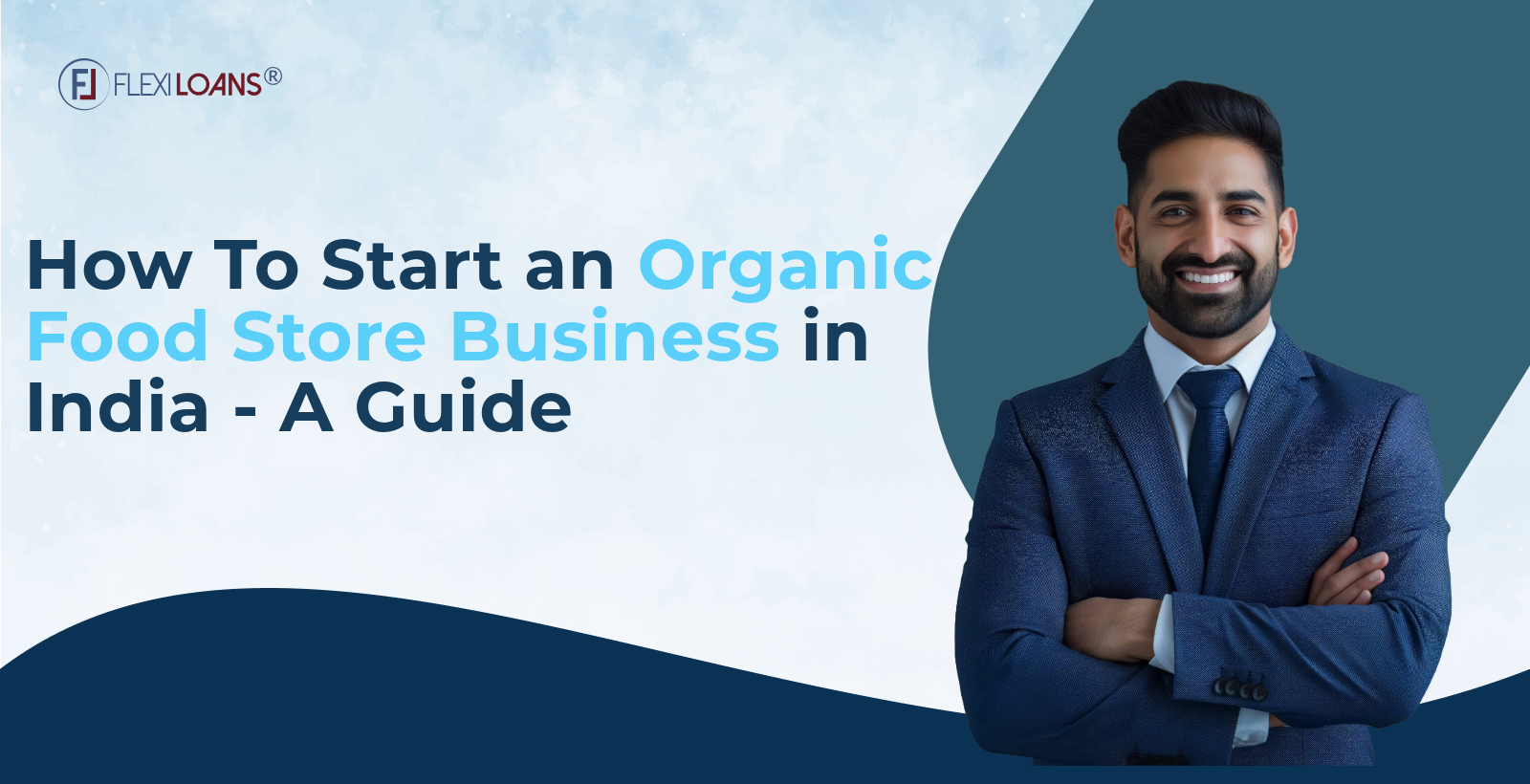 Complete Guide – How to Start Organic Food Business in India?