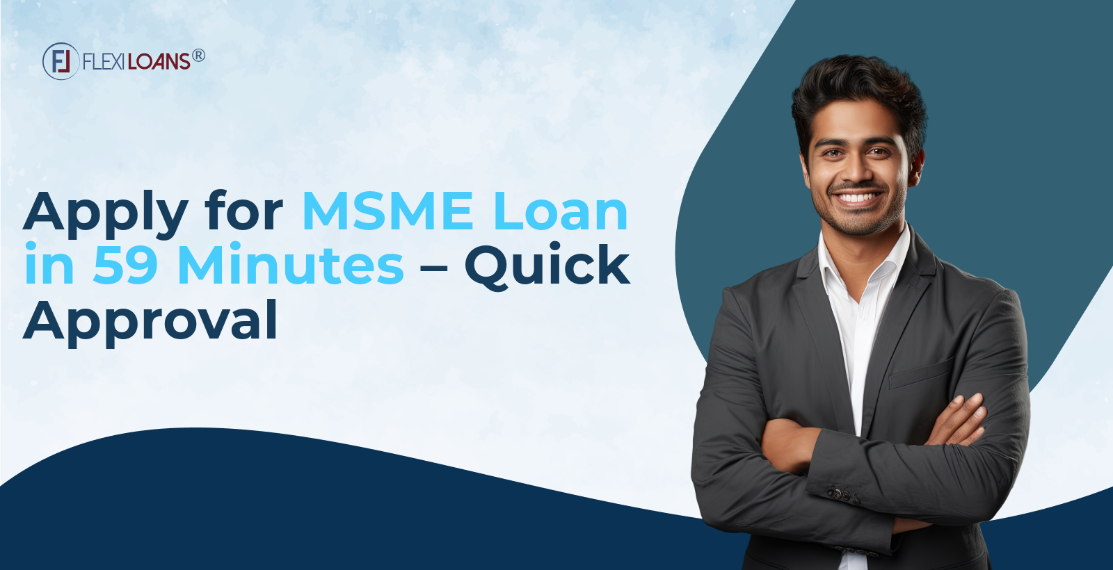 Apply for MSME Loan in 59 Minutes and Get Quick Approval