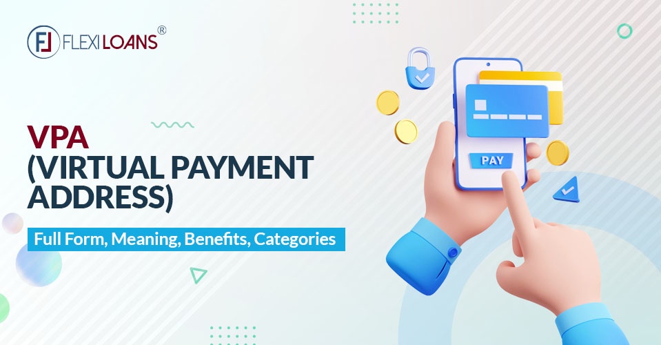 VPA – Virtual Payment Address