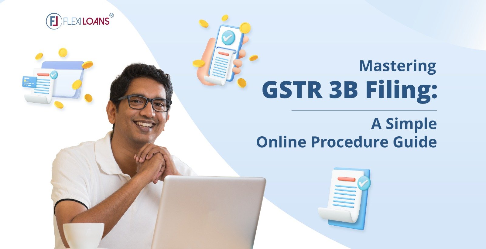 Mastering GSTR 3B Filing: A Simple Online Procedure Guide