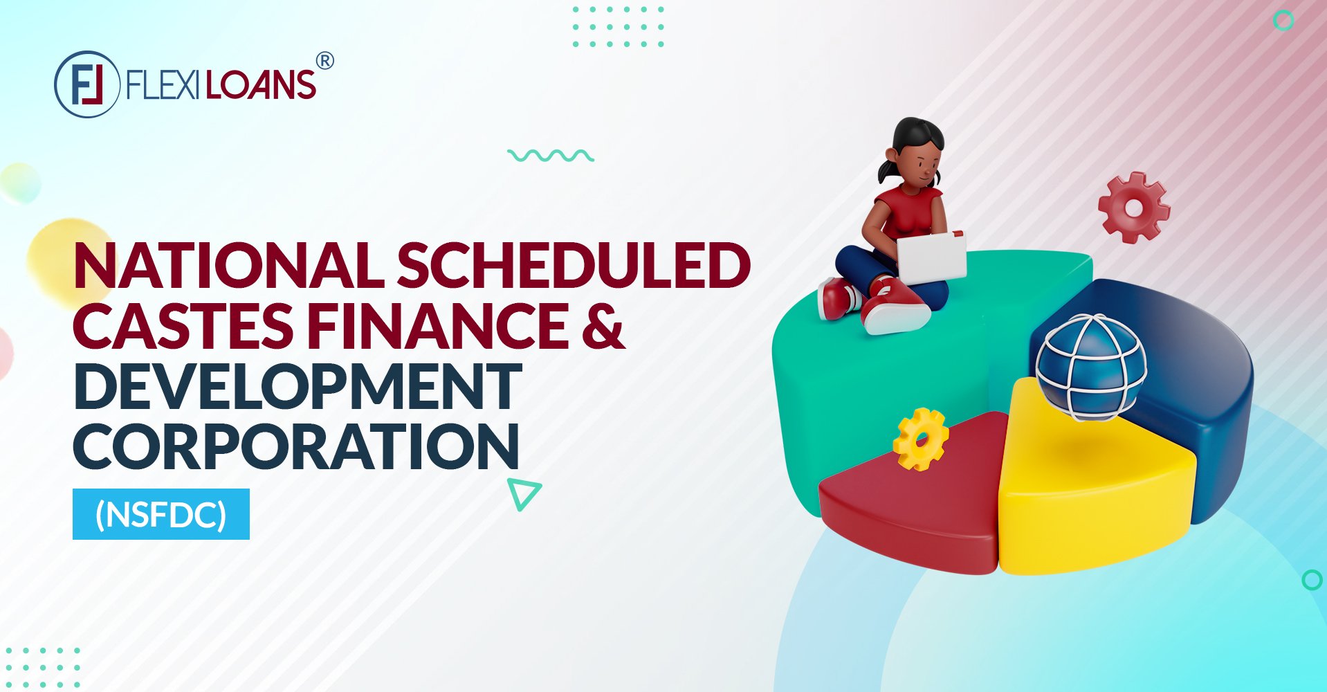 National Scheduled Castes Finance and Development Corporation (NSFDC)