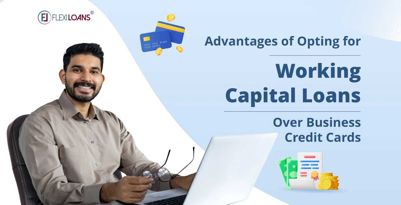 Advantages Of Opting For Working Capital Loans Over Business Credit Cards