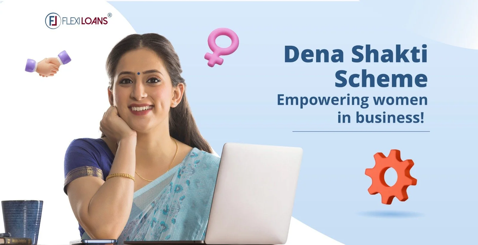 Dena Shakti Scheme &#8211; Empowering Women In Business