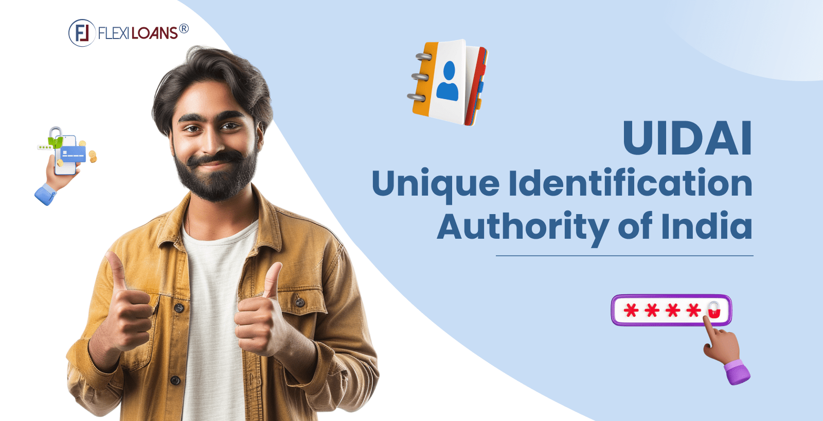 UIDAI – Unique Identification Authority of India