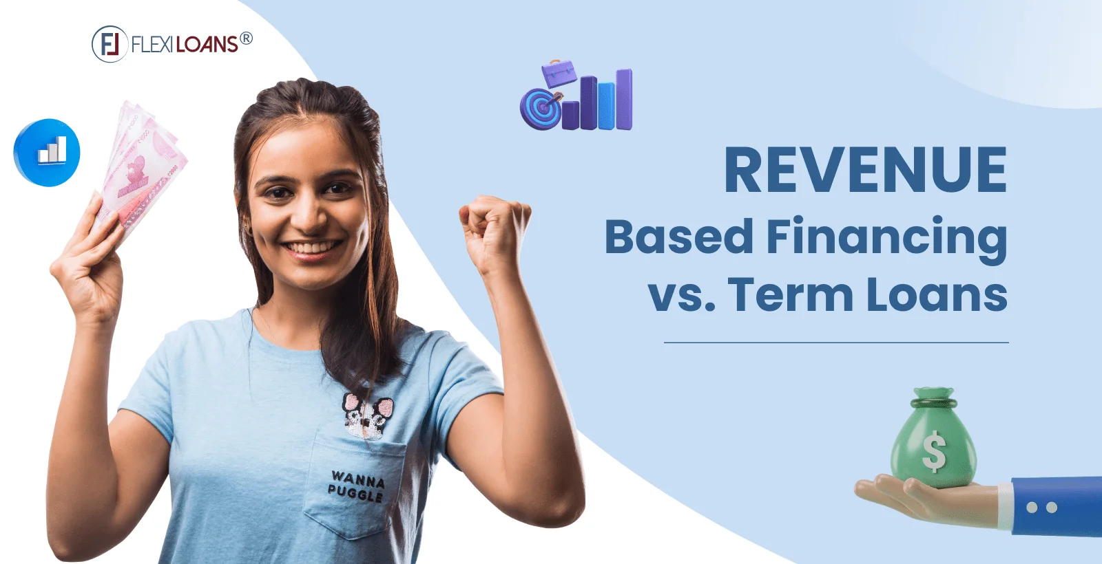 Revenue-Based Financing vs Term Loans: Choosing the Right Fuel for Your Business Growth