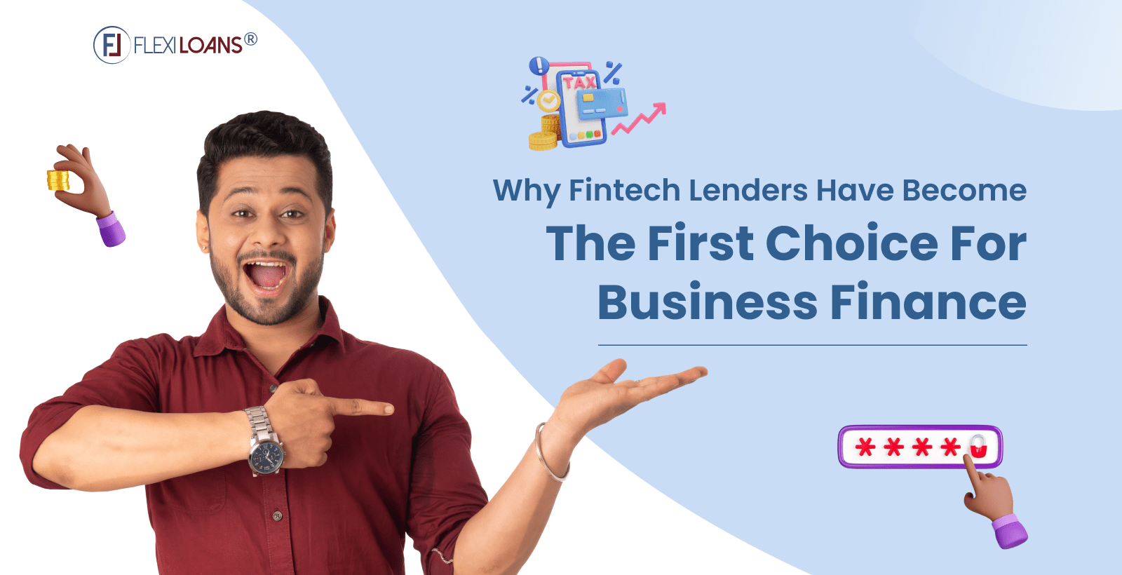 Why Fintech Lenders Have Become The First Choice For Business Finance