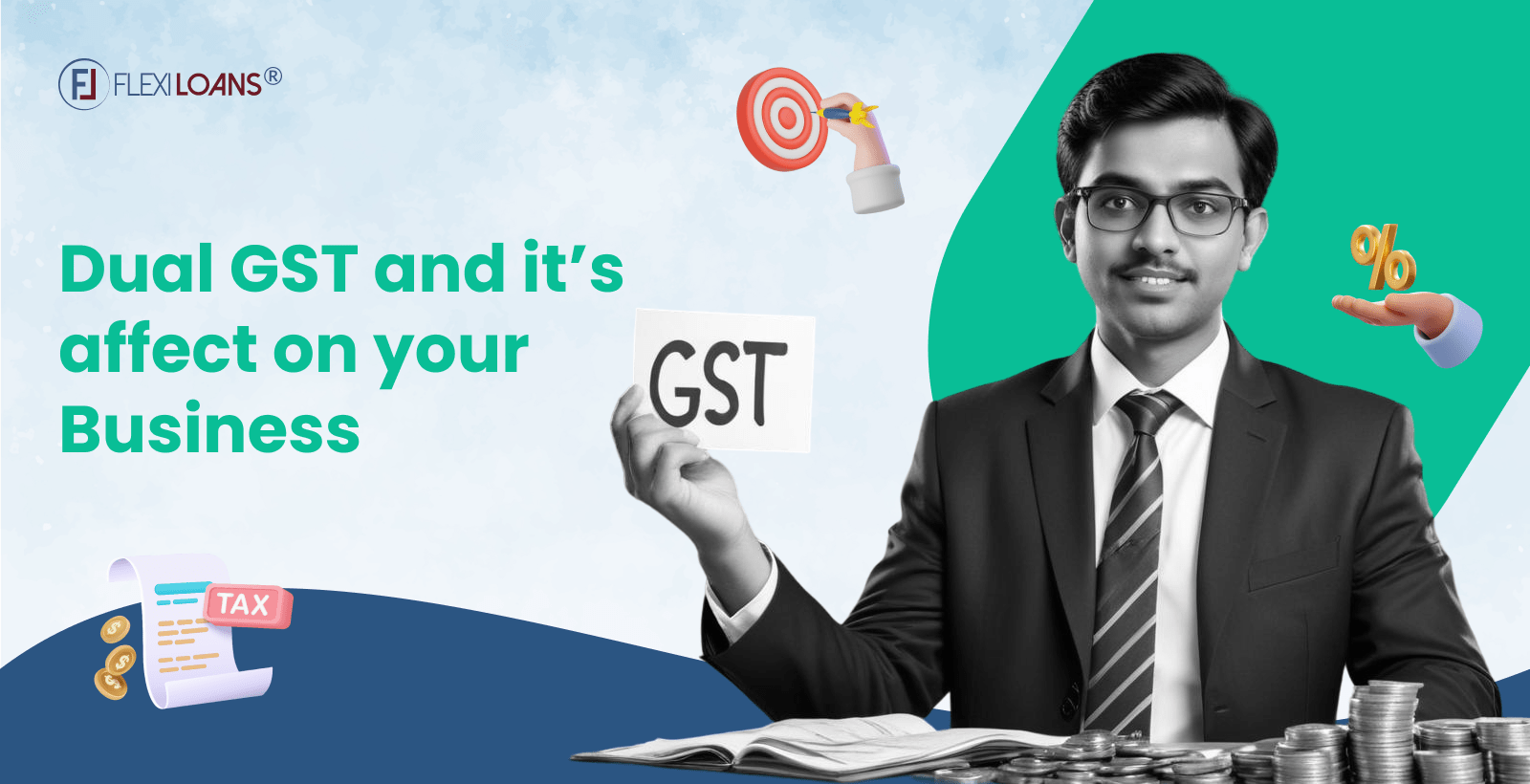 Dual GST and it’s affect on your Business