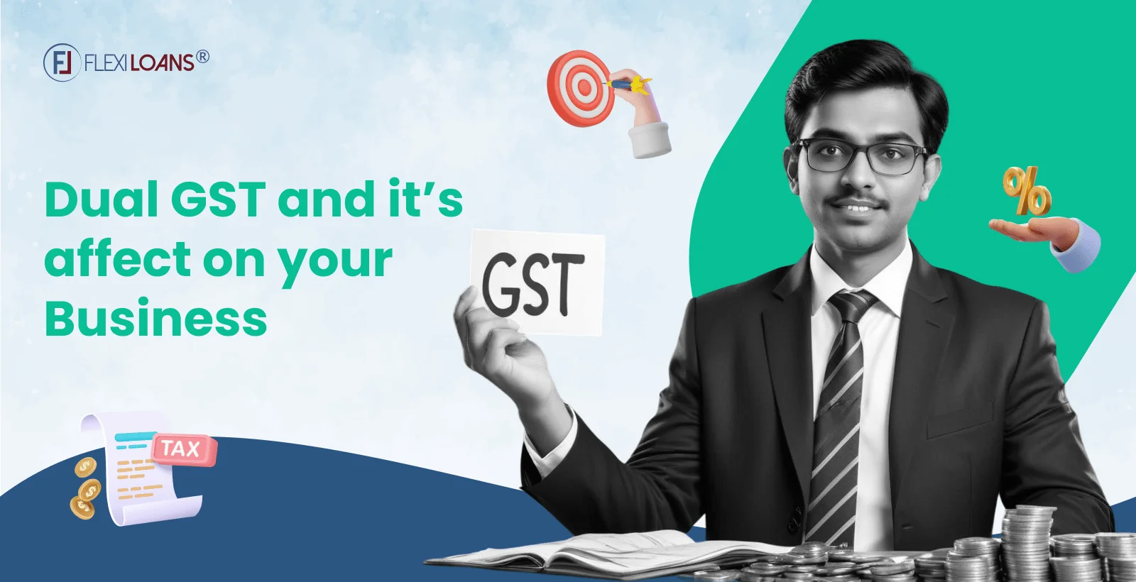Dual GST and it’s affect on your Business