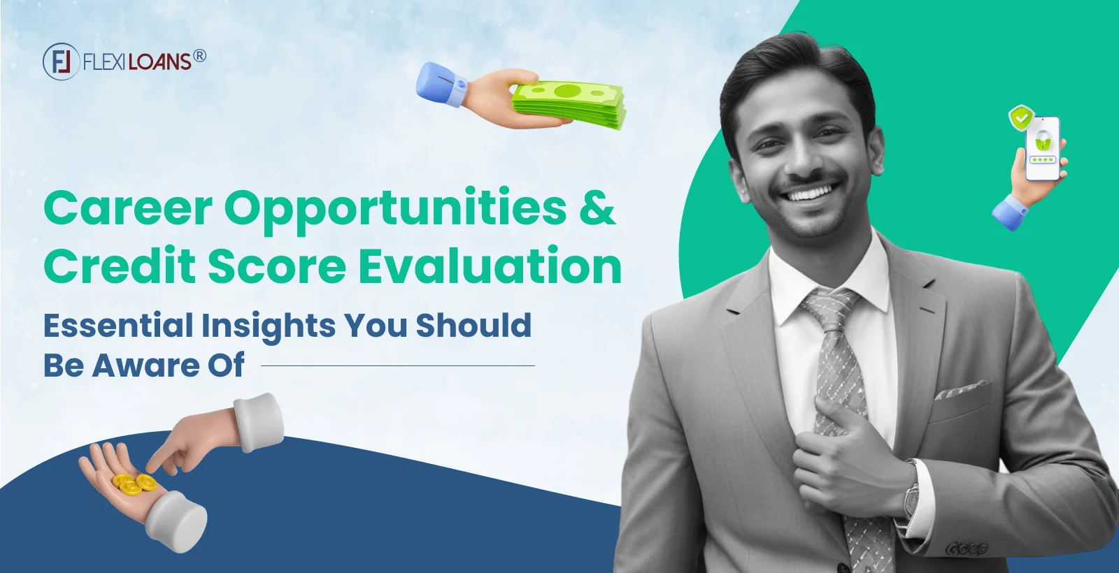 Career Opportunities And Credit Score Evaluation: Essential Insights You Should Be Aware Of