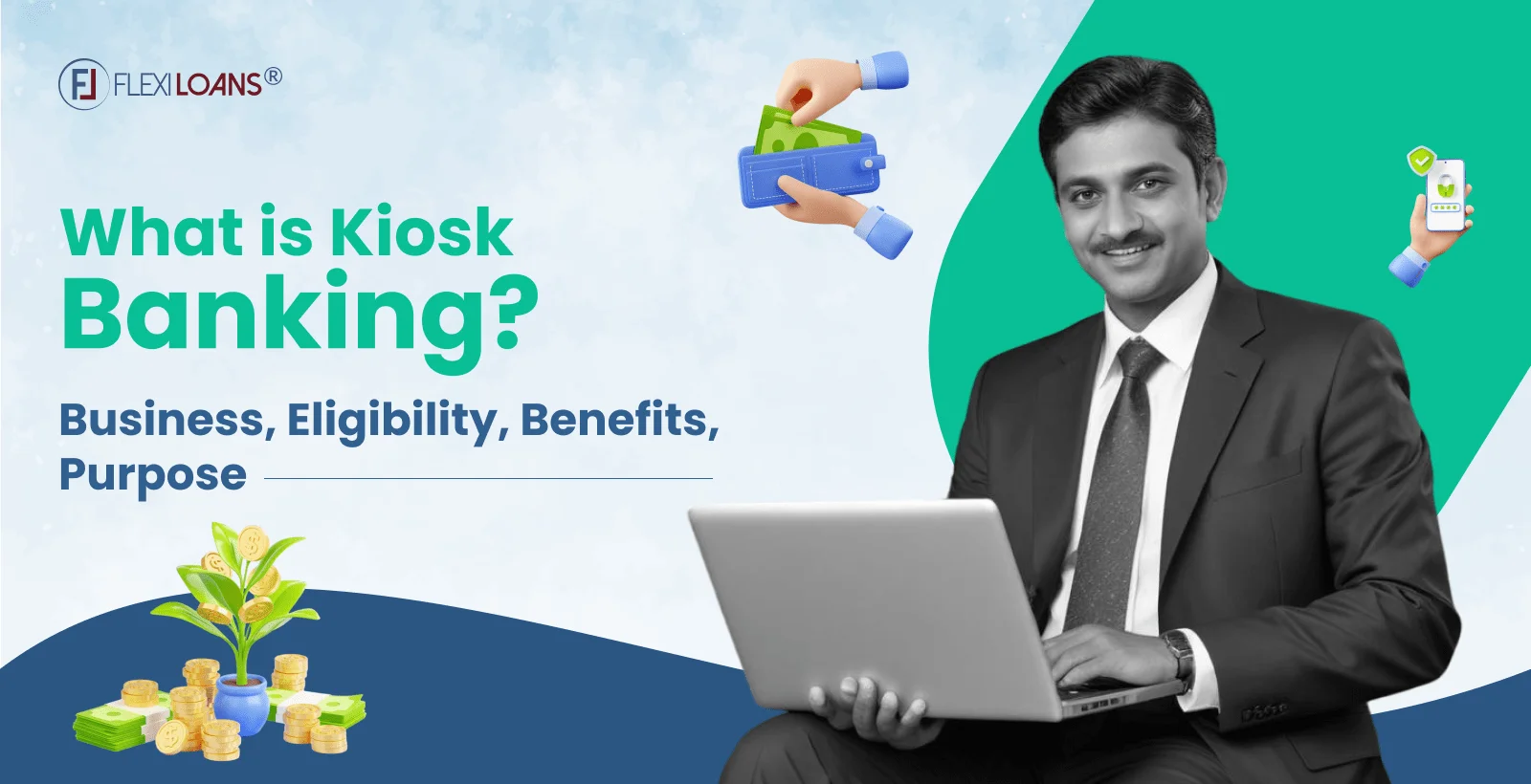 What is Kiosk Banking? – Business, Eligibility, Benefits, Purpose