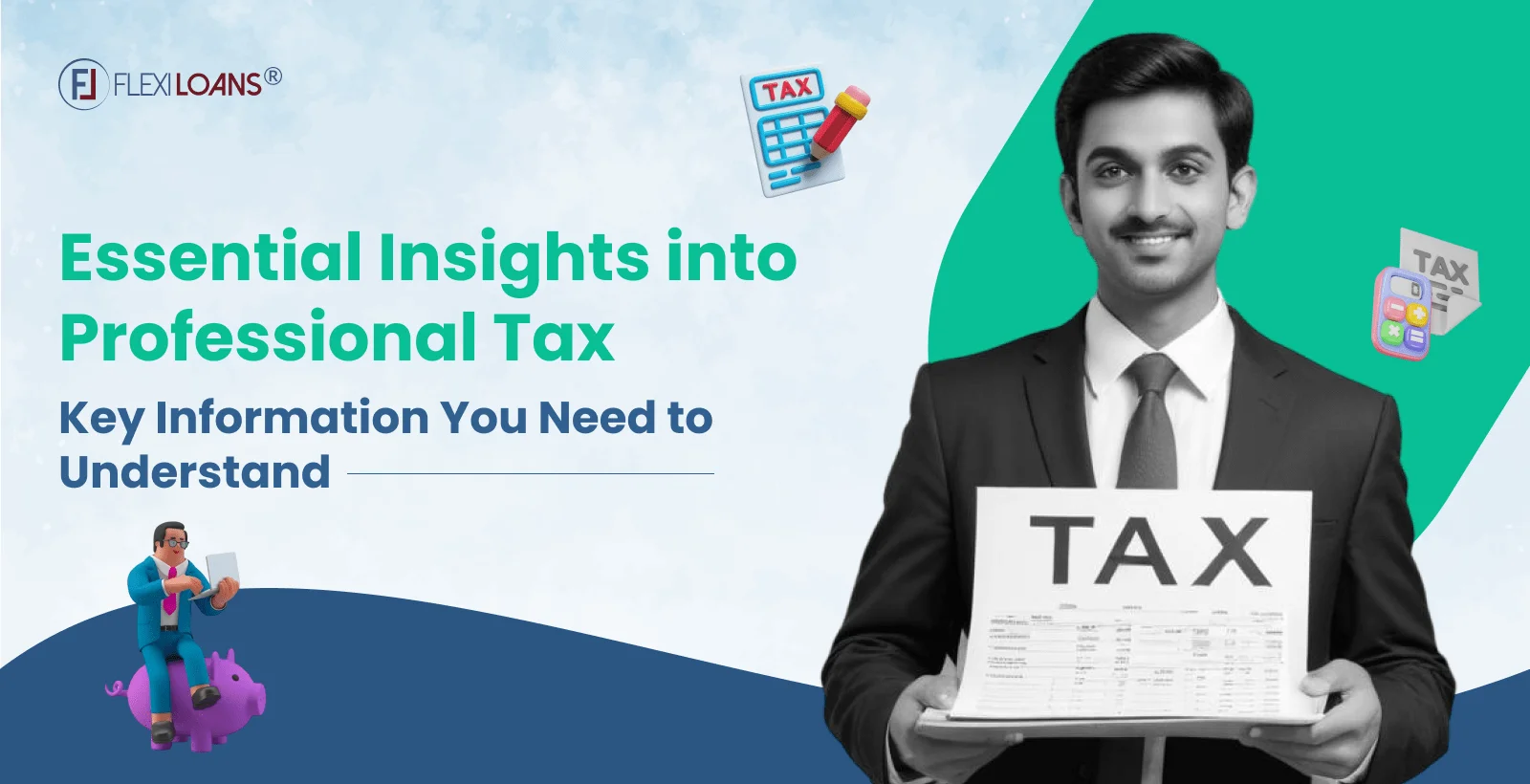 Essential Insights into Professional Tax: Key Information You Need to Understand