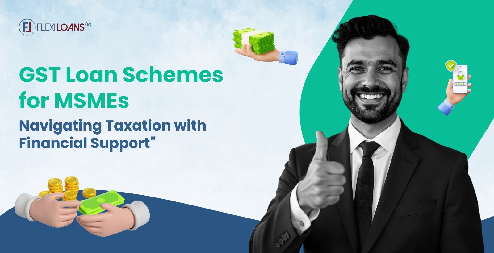 GST Loan Schemes for MSMEs: Navigating Taxation with Financial Support