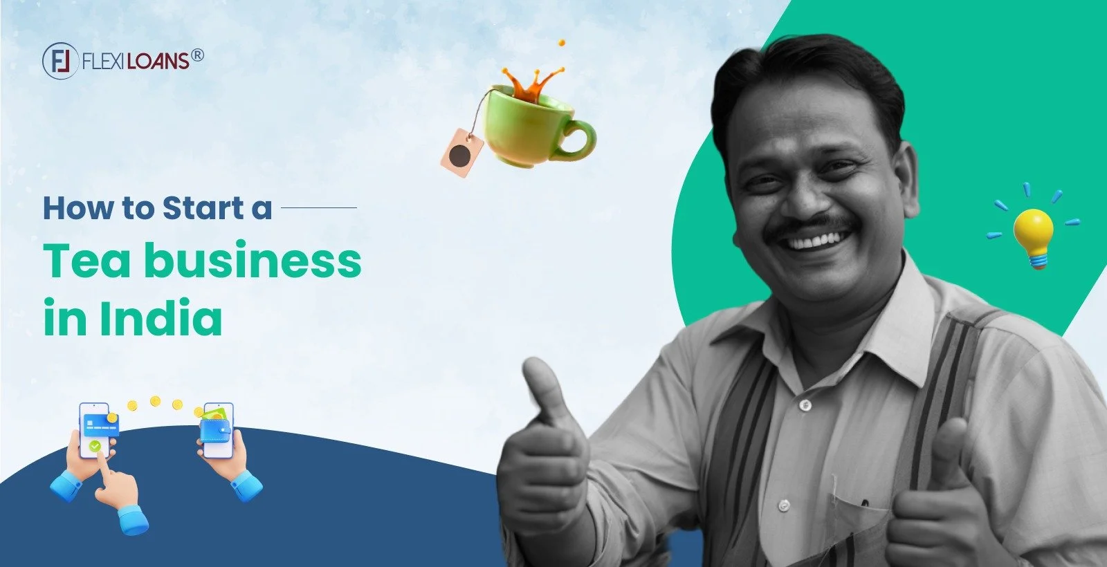How to Start a Profitable Tea Business in India