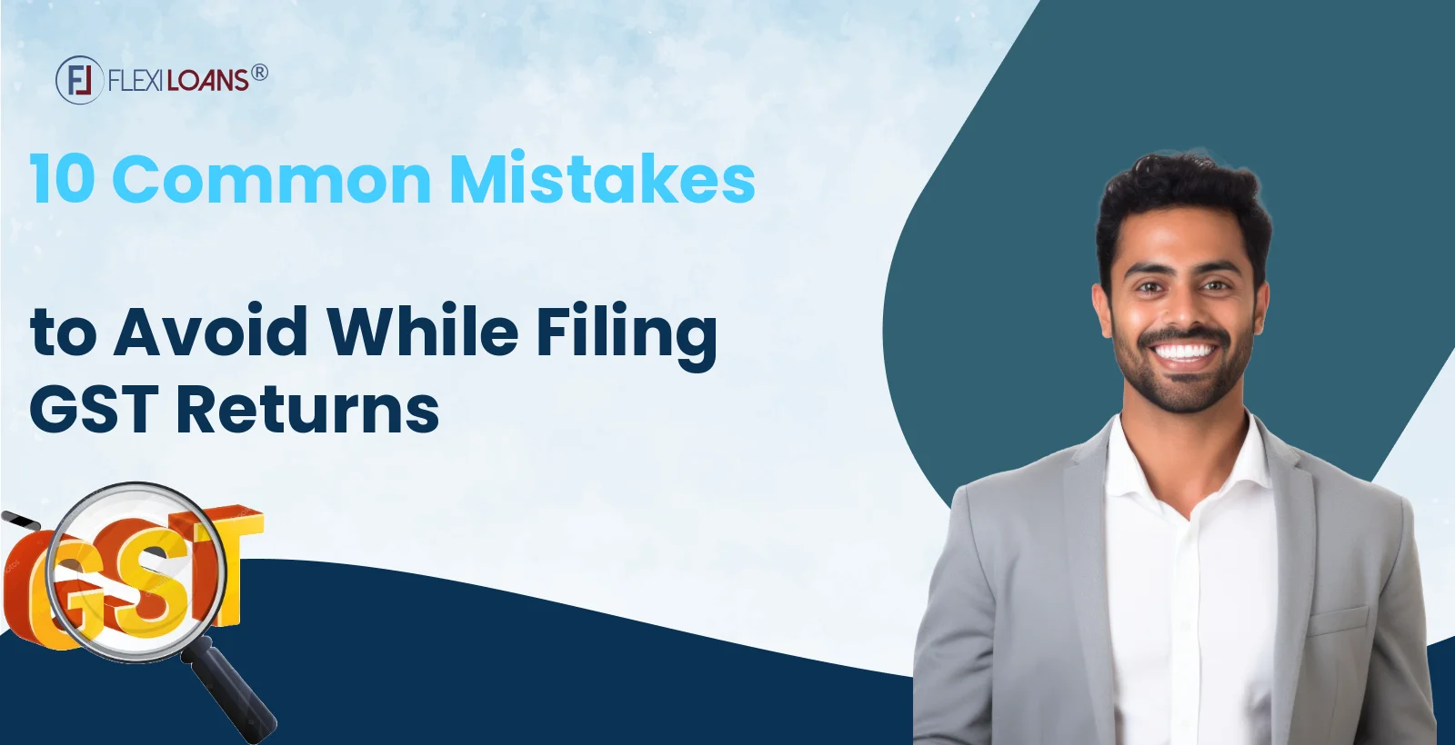 10 Common Mistakes to Avoid While Filing GST Returns