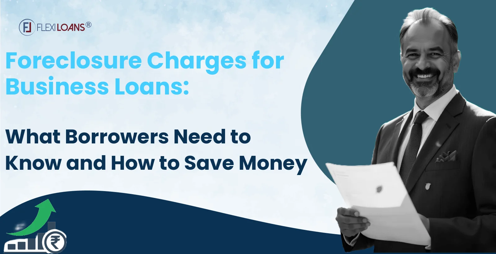 Does FlexiLoans Offer Foreclosure of Business Loans