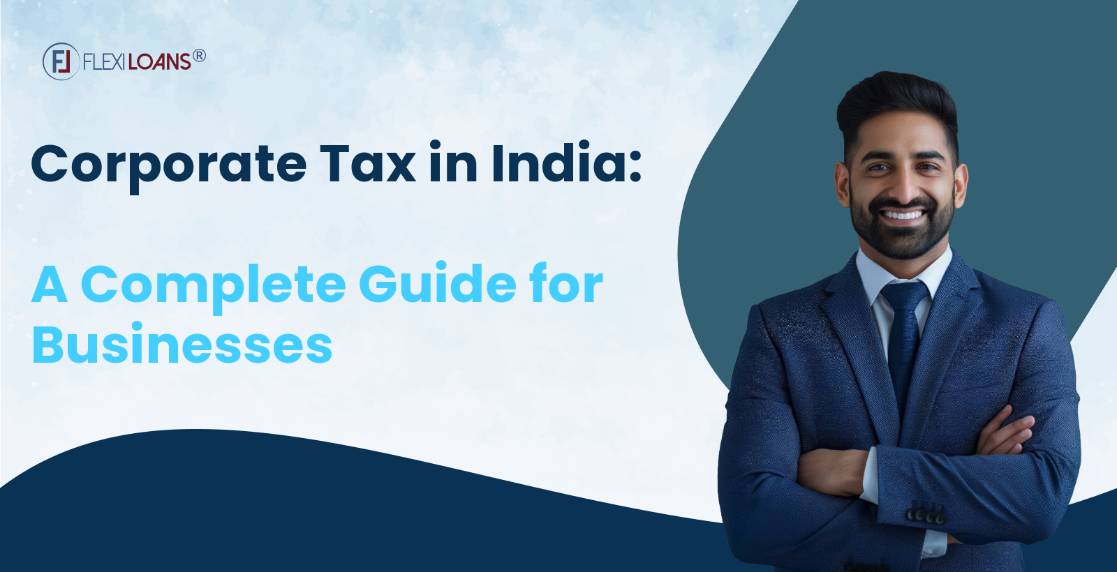 Corporate Tax in India: A Complete Guide for Businesses