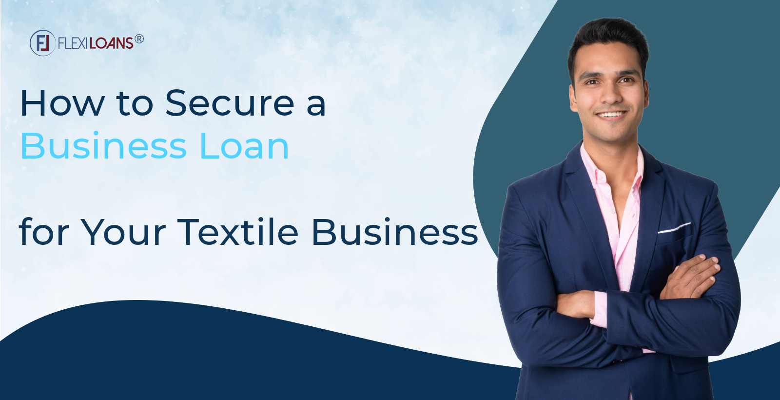 How to Secure a Business Loan for Your Textile Business