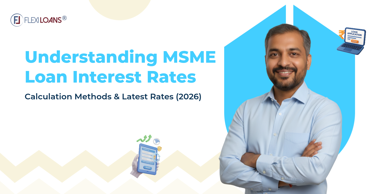 Understanding MSME Loan Interest Rates: Calculation Methods & Latest Rates (2026)